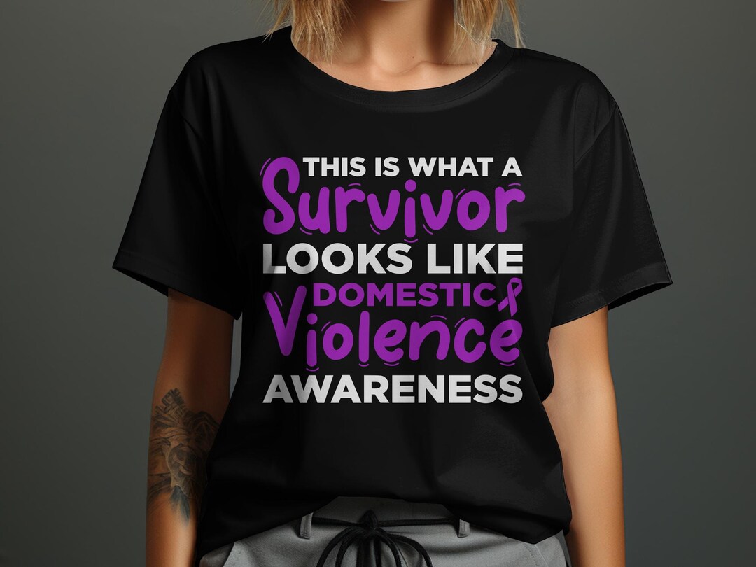 This is What a Survivor Looks Like Domestic Violence Awareness Svg ...