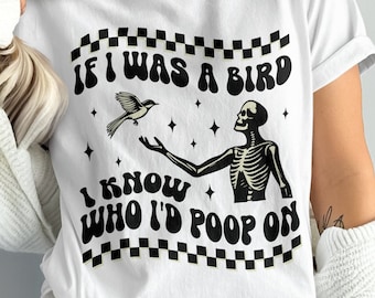 Funny Skeleton Svg: Sarcastic Bird Saying, Retro T-Shirt Design (Digital Download)