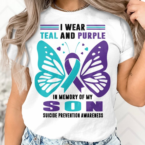 Suicide Prevention Awareness Svg Png, I Wear Teal and Purple In Memory of My Son Svg, Suicide Prevention Week 2022 Svg Cricut Cut