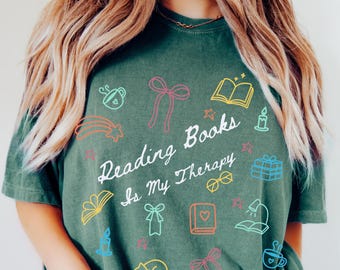 Comfort Colors® Book Lover Shirt, Reading Is My Therapy Tee, Teacher Tee, Gift For Book Lover, Library Gifts, Read Books Tee, Books & Coffee