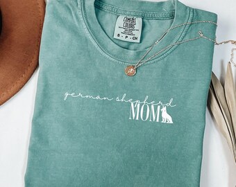 German Shepherd Mom Shirt: Comfort Colors Dog Lover Tee