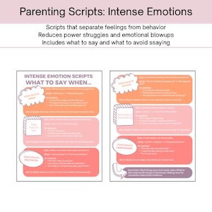 Może przedstawiać: Przewodnik dla rodziców zatytułowany "Parenting Scripts: Intense Emotions" z tekstem o radzeniu sobie z emocjami dzieci. Przewodnik zawiera skrypty dla różnych emocji oraz co mówić, a czego unikać.
