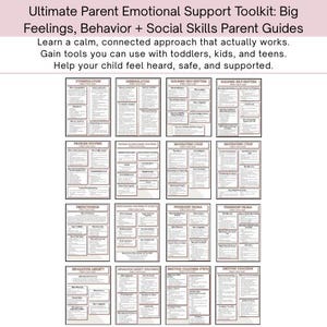 May include: A collection of parenting guides titled "Ultimate Parent Emotional Support Toolkit: Big Feelings, Behavior + Social Skills Parent Guides." The guides offer tools for toddlers, kids, and teens, with the goal of helping children feel heard, safe, and supported.