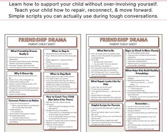 May include: Two-page guide titled "Friendship Drama Cheat Sheet" with text on supporting children, repairing relationships, and using scripts. The guide includes sections on friendship drama, coaching children, and helpful scripts.