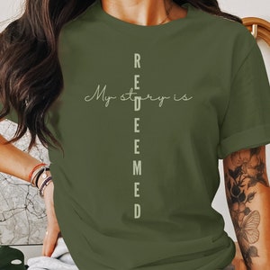 My story is redeemed on the cross T-Shirt, Easter Shirt, Christian T-Shirt, Jesus T-Shirt, Jesus Loves Me Shirt, Christian Shirt, Jesus gift