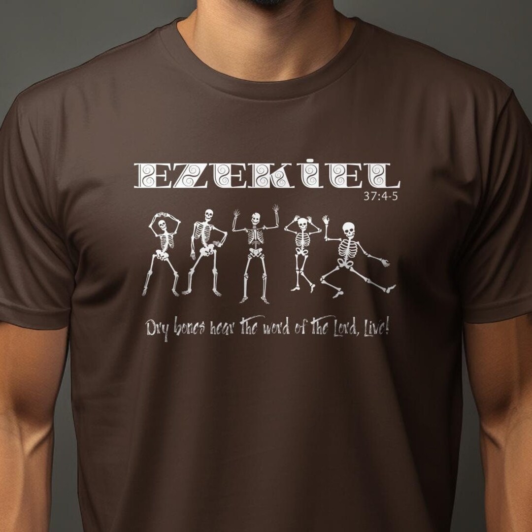 Halloween Christian Godly Tshirt Ezekiel 37 Mens Halloween Tee