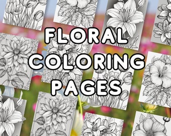 100 Floral Coloring Pages. Realistic Flowers, colour page, flower colouring, busy book, adult coloring sheets, floral drawing, grayscale