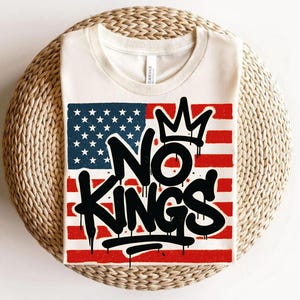 No Kings Graffiti T-Shirt – Anti Monarchy Streetwear, Protest Shirt for No Kings Day, Urban USA Flag Graphic Tee