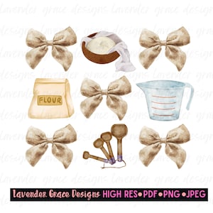 May include: Watercolor illustration of baking-themed elements, including tan bows, a bowl of flour, a bag of flour, a measuring cup, and measuring spoons. The text "FLOUR" is visible on the bag. The image has the text "Lavender Grace Designs HIGH RES PDF PNG JPEG".