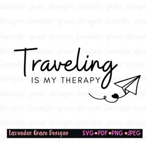 旅行は私のセラピーですデジタルダウンロードPng Jpeg SVG Pdfただ旅行する飛行機パスポートただ行く休暇島巡りトロピカルガールさようなら
