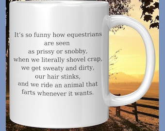 Funny Horse Mug Horse Lover Mug Equestrian Gifts Horse Owner Gift Barn Life Humor Horse Trainer Gift Coffee Cup Horse Design Custom Mug