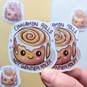 Autocollants holographiques Cinnamon Rolls Not Gender Roles | Autocollant mignon d’égalité | Combattez le patriarcat| Citations féministes