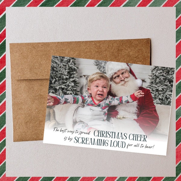 Crying Baby Christmas Card Template | Crying with Santa | The Best Way to Spread Christmas Cheer is Screaming Loud for All to Hear!