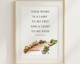 Your word is a lamp to my feet and a light to my path Psalm 119 Bible Verse Wall Art Modern Scripture, Christian Home Decor Digital Verse