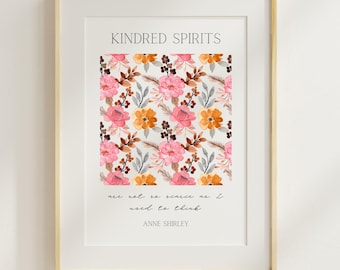 Anne of Green Gables Decor Kindred Spirits Anne Shirley Digital Print INSTANT Download Bookish Gift Best Friend Gift English Teacher Gift