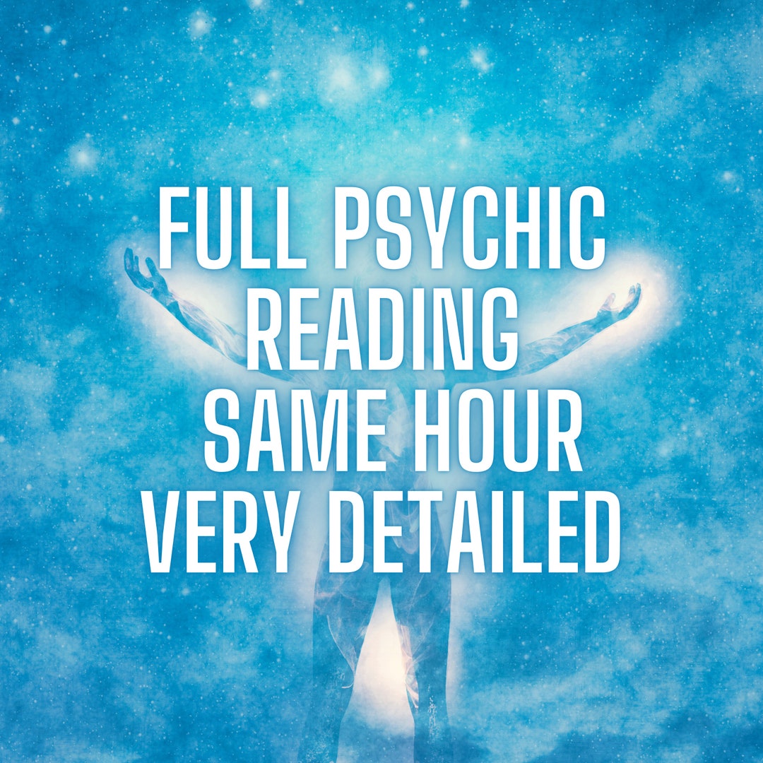 Psychic Reading, Very Detailed, Blind Psychic Reading, Same Hour, Cheap