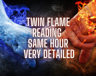 Twin Flame Reading, Tarot Reading, Psychic Reading, Same Hour, Very Detailed, Cheap, Soul Mate Reading