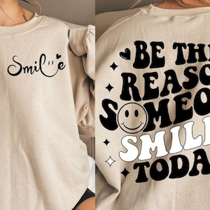 Wees de reden dat iemand vandaag glimlacht SVG motiverende png-sublimatieontwerp geestelijke gezondheid png-positieve citaten beste persoon achter mij downloaden