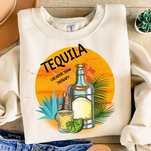 Tequila Cheaper Than Therapy PNG Summertime Png Cinco de Mayo Png Adult Humor Png Drinking Png Funny Summer Png Tequila SUBLIMATION ORIGINAL