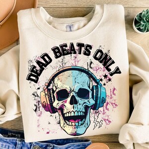 Dead Beats Only, Skeleton Png, Sarcastic PNG, On My Way To Make Some Bad Decisions, Adult Humor Png, Messy Bun Skull Png, Sarcasm Trendy Png