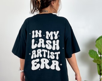 Lash Artist T Shirt for Lash Tech T-shirt, lash tech gift idea, Lash Lady Gift, Eyelash Tech Gift for Lash Tech Apparel, Lash Artist Merch