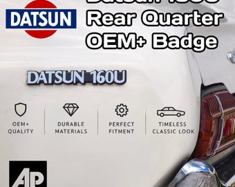 Datsun 160U Rear Quarter Badge - OEM+