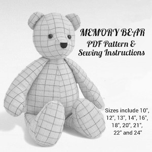 May include: A black and white checkered memory bear sewing pattern. The pattern includes instructions for making a bear in sizes 10 inches to 24 inches.