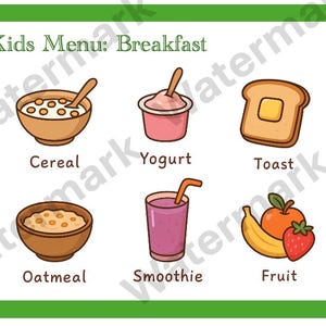Puede incluir: Un póster con borde verde con el texto "Kids Menu: Breakfast" sobre ilustraciones de alimentos para el desayuno. Las imágenes incluyen cereales, yogur, tostadas, avena, un batido y fruta.