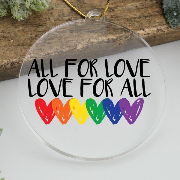 LGBT Christmas Ornament,All For Love And Love For All,Pride Rainbow Christmas Gift,Gay Lesbian Couple Keepsake,LGBTQ Support Xmas Tree Decor