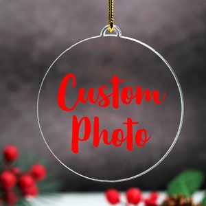 Custom Photo Acrylic Ornament, Your Picture Here,personalized Christmas Ornaments for Family ...