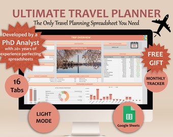 May include: A computer screen displaying a spreadsheet with the title "Ultimate Travel Planner" and the text "The Only Travel Planning Spreadsheet You Need". The spreadsheet is organized into tabs, including "Trip Overview", "Budget Summary", "Checklist/Task Completion", and "Expenses Summary". The spreadsheet is designed to help users plan and track their travel expenses. The image also includes a free gift offer and a monthly tracker.