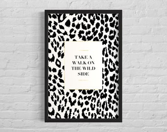 Take A Walk On The Wild Side Wall Art Poster Print, Animal Printwd, Retro Funky Wohnkultur, Schwarz Weiß, Schlafzimmer Kunst, Digitale Downloads