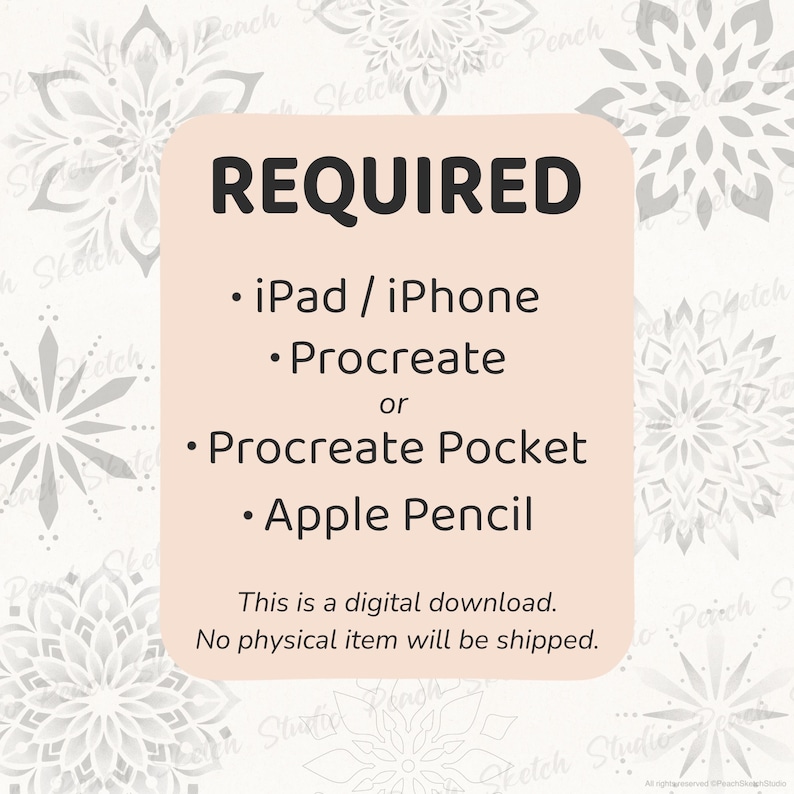Text stating requirements for using Procreate brush stamps. Information lists: iPad or iPhone, Procreate or Procreate Pocket, and Apple Pencil. This is a digital download with no physical item shipped. Faded background showing some of the delicate mandala tattoo designs with Dotwork and shading, block colour and outline only.