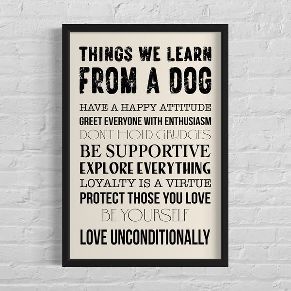 Things We Learn From A Dog Poster Print Wall Art, Dog Lovers, Typography Home Decor, Pet Wall Art, Pet Decor, Digital Download, Printable