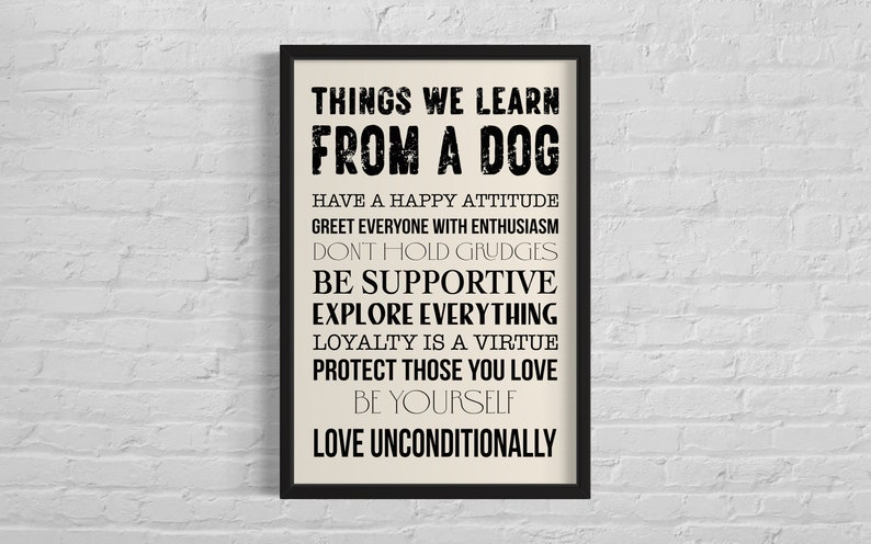 Things We Learn From A Dog Poster Print Wall Art, Dog Lovers, Typography Home Decor, Pet Wall Art, Pet Decor, Digital Download, Printable image 1