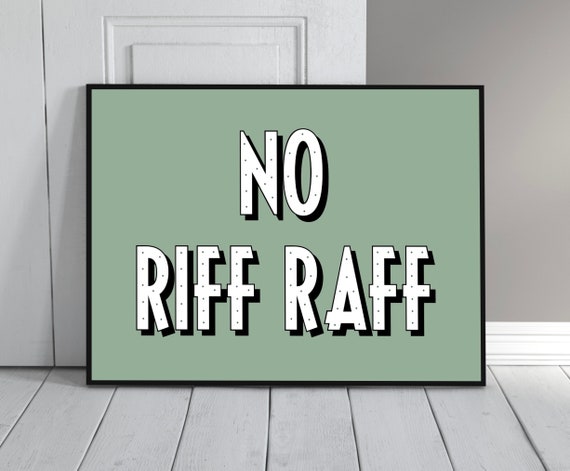 No Rif Raf Pictures No Riff Raff Poster