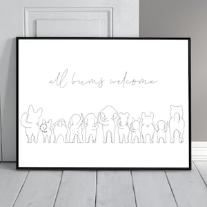 All Bums Welcome Dog Line Art Poster Print Sign, Cute, Funny, Minimalistic, Black and White, Entry Hall Sign, Dog Love, Digital Download Art