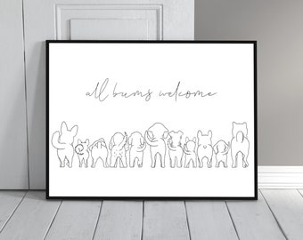 All Bums Welcome Dog Line Art Poster Druckschild, niedlich, witzig, minimalistisch, schwarz und weiß, Eingangsschild, Hundeliebe, digitaler Download Kunst