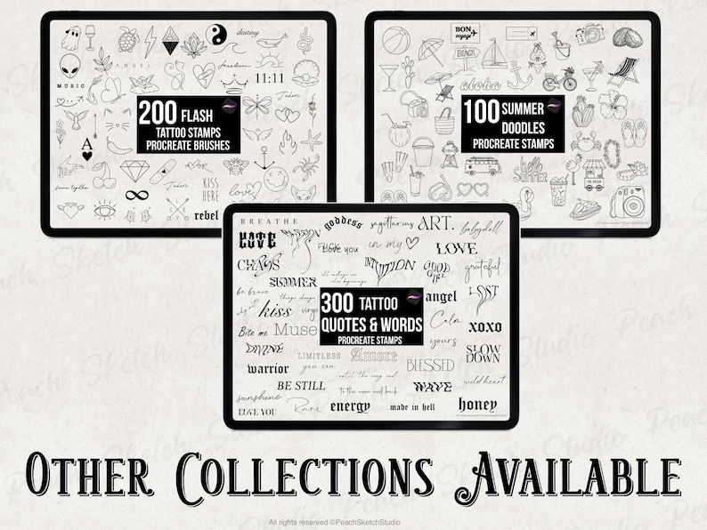 A display of other procreate brush sets available which include 300 quotes & words fine line tattoo designs, 100 summer and travel tattoo designs and 200 flash tattoo designs. All available in the Etsy shop for Peach Sketch Studio.