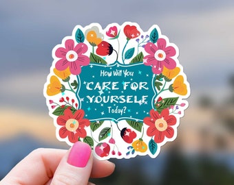 Care For Yourself Sticker Flowers Motivational Quote Decal Waterproof Inspirational Self Care Positivity Learning Spiritual Mental Health