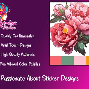 May include: A pink and green floral design with a colour palette of pink, green, and orange. The text "Cypriana Stickers" is in the top left corner of the image. The text "Quality Craftsmanship", "Artist Touch Designs", "High Quality Materials", "Fun Vibrant Colour Palettes", and "Passionate About Sticker Designs" is in the bottom left corner of the image.