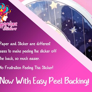 May include: A sticker featuring a crescent moon and stars on a dark blue background. The sticker has a white border and is displayed against a pink backdrop. The text "Now With Easy Peel Backing!" is written in white on the pink background.
