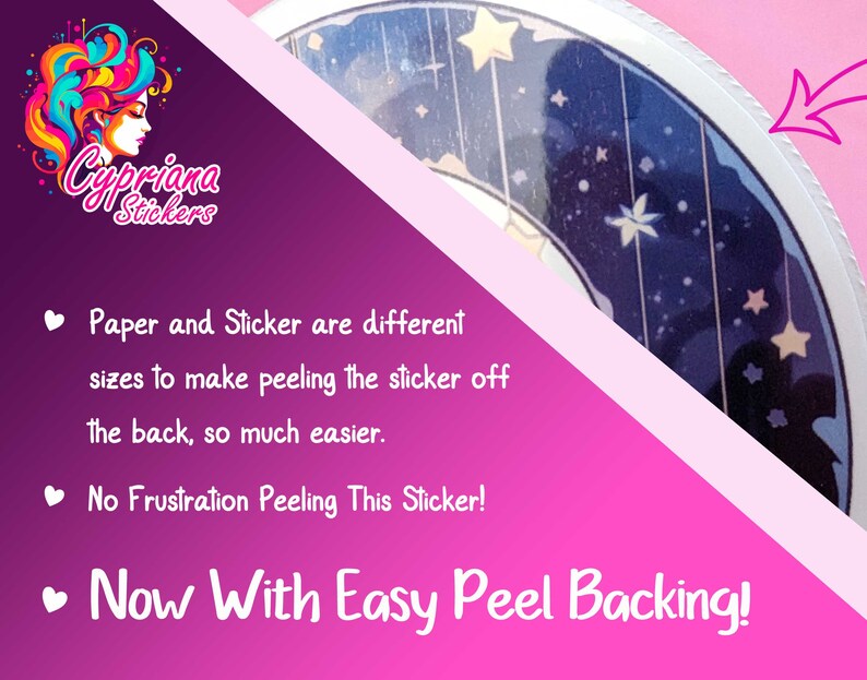 May include: A sticker featuring a crescent moon and stars on a dark blue background. The sticker has a white border and is displayed against a pink backdrop. The text "Now With Easy Peel Backing!" is written in white on the pink background.