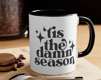Coffee Mug - 'Tis the Damn Season Lyrics - Cozy Vibes - Swiftie Gifts