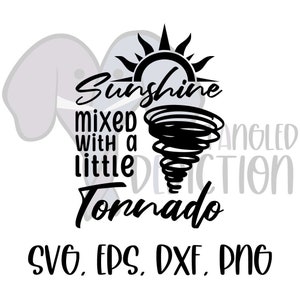 Puede incluir: Diseño gráfico en blanco y negro con el texto "Sunshine mixed with a little Tornado". El diseño incluye un sol, un tornado y los tipos de archivo SVG, EPS, DXF y PNG.