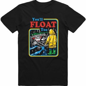 Anche tu galleggerai Film Film Spaventoso Costume di Halloween Horror Urlo ispirato da PENNY IT Regalo di Halloween Uomo Donna Bambini T-shirt