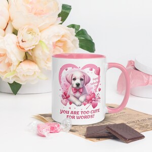 Too Cute... Mug, Valentines Day Gift, Valentines Gift for Her/Him, Valentines Gift for Girl, Funny Valentines, FREE Shipping!