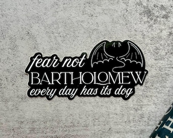 Fear Not Bartholomew Gargoyle Sticker: The Knight and The Moth Kindle Decal