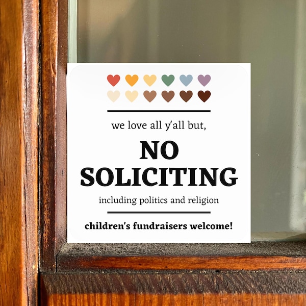 Polite No Soliciting Sticker: No Politics or Religion + Option For Children's Fundraisers Welcome