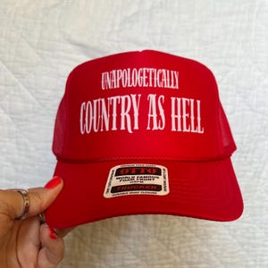 Unapologetically Country As Hell Country Trucker Hat | country music trucker hat | western wear | concert hat